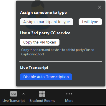 In the pop-up from the Live Transcript button, navigate to the button that says "Disable Auto-Transcription" to turn it off