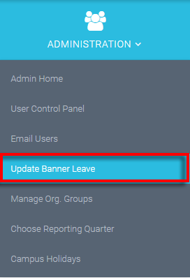 click 'administration' in the main nav - then select the 'update banner leave' option